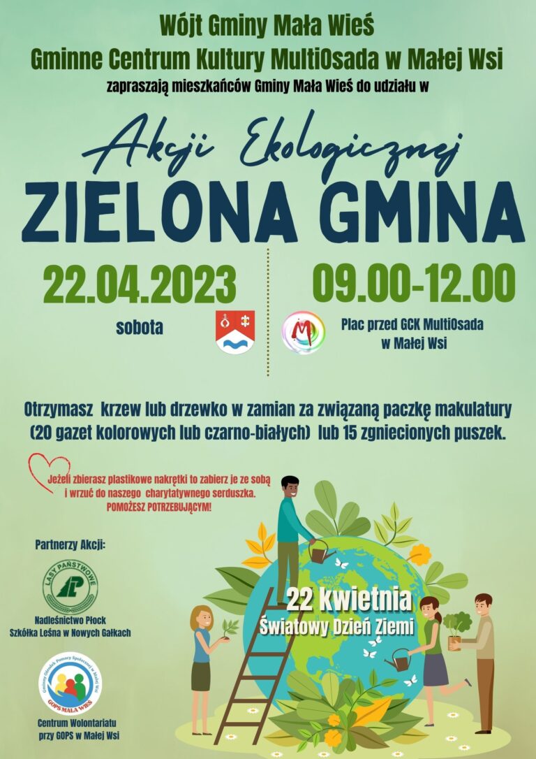 ZIELONA GMINA – Akcja Ekologiczna (22.04.2023 R.) – Gmina Mała Wieś